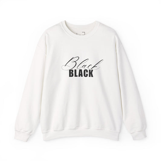 Black Script and Bold BLACK sweatshirt | Crewneck Sweatshirt